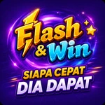 ⚡ FLASH & WIN – SIAPA CEPAT, DIA DAPAT! ⚡