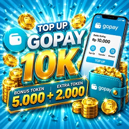 Topup GoPay 10K Bonus 5k Token Xtra 2K Token